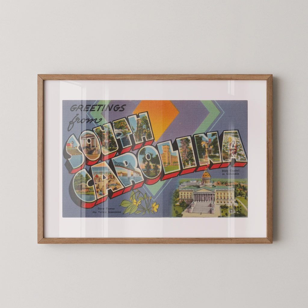 Vintage "Greetings from South Carolina" large letter postcard print, with oversized vintage-style block letters spelling SOUTH CAROLINA filled with nostalgic scenic snapshots, celebrating South Carolina as a U.S. state travel keepsake. Printed as a giclée fine art print on archival matte paper.