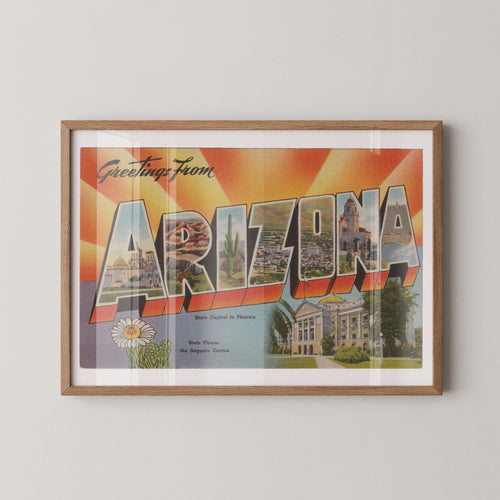 Vintage "Greetings from Arizona" large letter postcard print, with oversized vintage-style block letters spelling ARIZONA filled with nostalgic scenic snapshots, celebrating Arizona as a U.S. state travel keepsake. Printed as a giclée fine art print on archival matte paper.